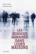 Sciences humaines dans leurs maisons (Les)